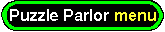 Return to Puzzle Parlor main menu